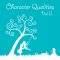 Character Qualities Vol. 2